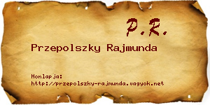 Przepolszky Rajmunda névjegykártya